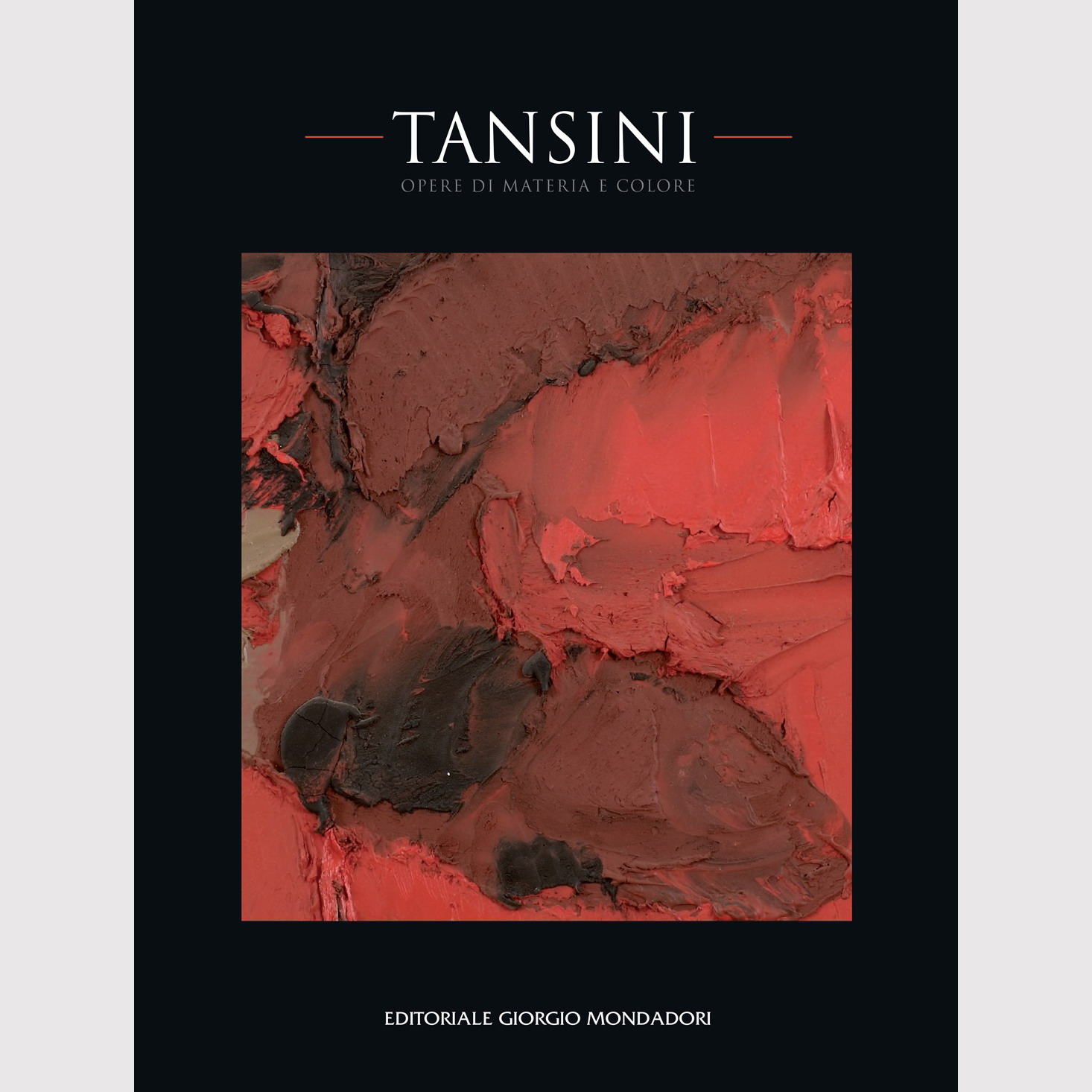 Davide Tansini (a c. di), “Erminio Tansini. Opere di materia e colore”, Editoriale Giorgio Mondadori, Milano 2011 (copertina). Dipinto sul fronte: Erminio Tansini, “Senza titolo”, 2001, olio su tavola, 60x50 cm (particolare). Autore della fotografia digitale del quadro in copertina: Alessandro Bersani (2008). Volume conservato in biblioteche pubbliche, private e universitarie del Belgio, della Cechia (Repubblica Ceca), della Croazia, della Finlandia, della Francia, della Germania, dell’Irlanda, dell’Italia, della Polonia, della Repubblica Serba di Bosnia ed Erzegovina, della Romania, della Russia, della Serbia, della Slovenia, degli Stati Uniti d’America, della Svezia, della Svizzera e dell’Ungheria
